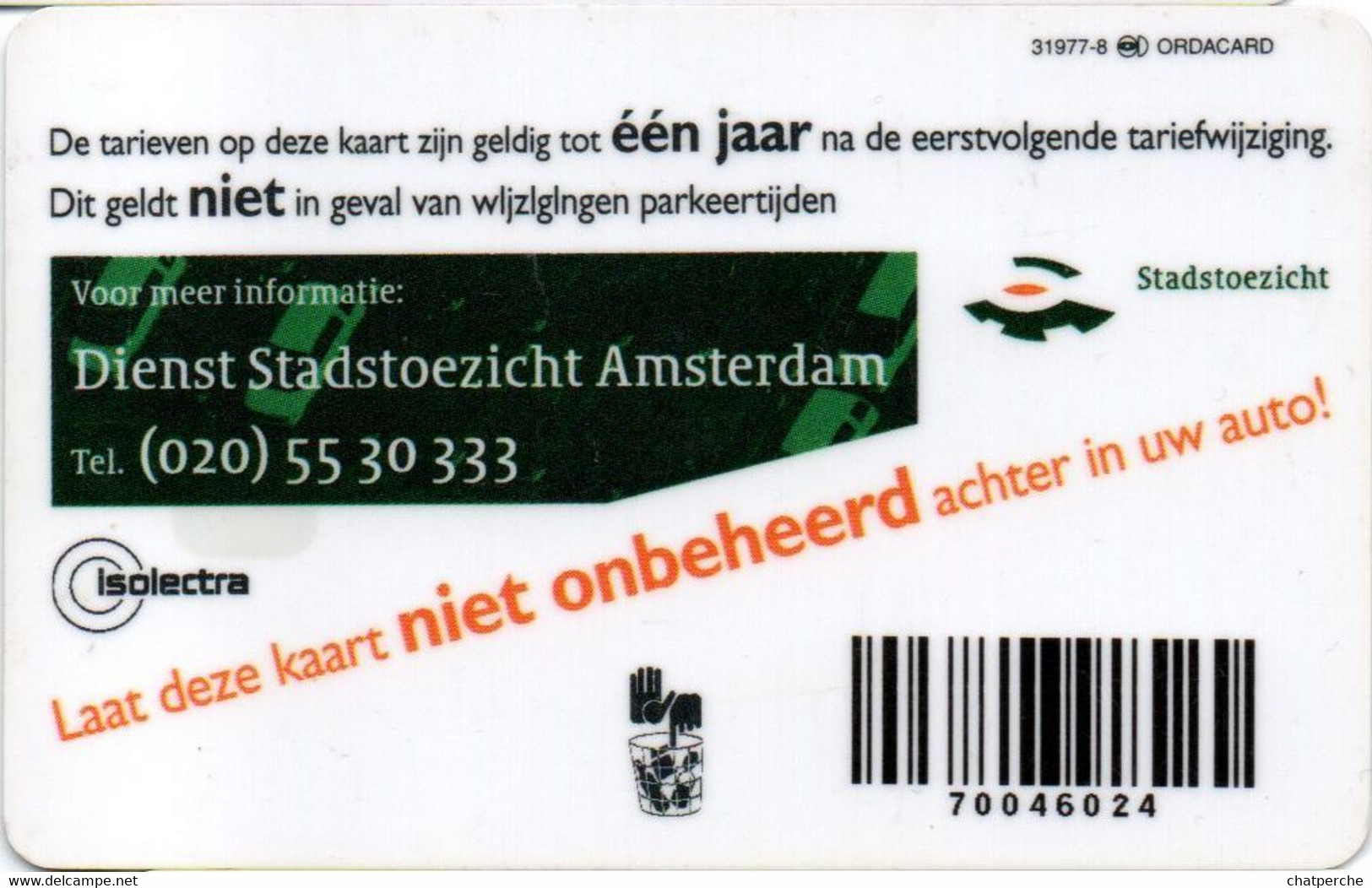 STATIONNEMENT PAYS-BAS NEDERLAND CARTE A PUCE PREPAID CHIP CARD NO PIAF 100 EUROS UNITES AMSTERDAM - Non Classés