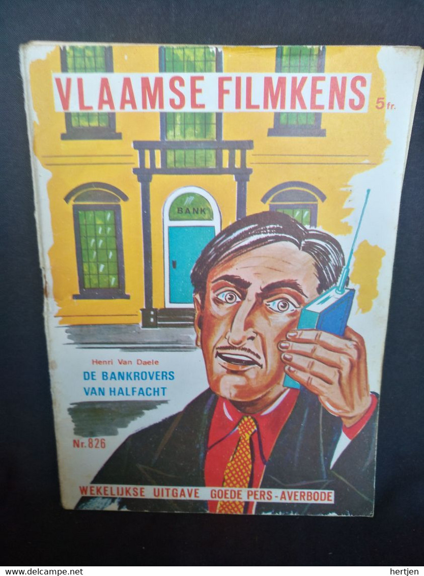 Vlaamse Filmkens 826 - De Bankrovers Van Half Acht - Henri Van Daele - Jugend