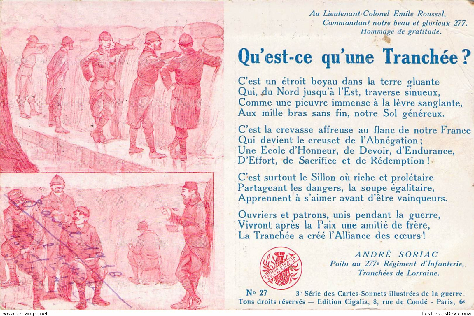 CPA MILITARIAT - Qu'est-ce Qu'une Tranchée - André Soriac Poême Dédié Au Lieutenant Colonel Emile Roussel - Weltkrieg 1914-18