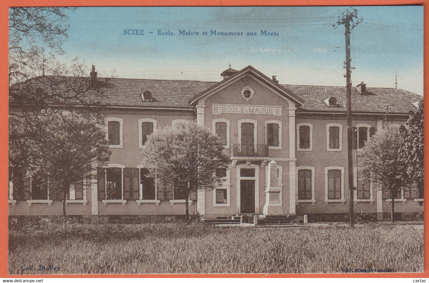 D74 - SCIEZ - ÉCOLE - MAIRIE ET MONUMENT AUX MORTS - Carte Colorisée - Sciez