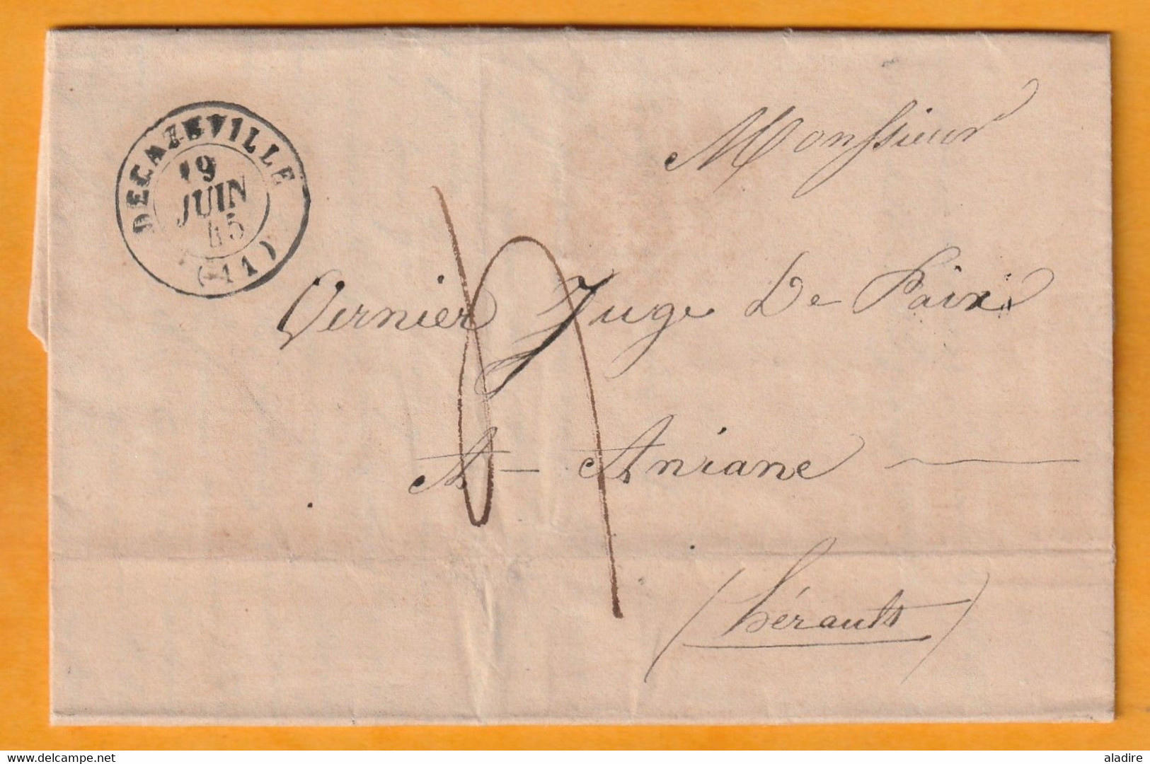 1845 - Petit Cachet Decazeville Sur LAC Vers Aniane, Hérault Via Rodez, Montpellier Et Gignac, Hérault - 1801-1848: Précurseurs XIX