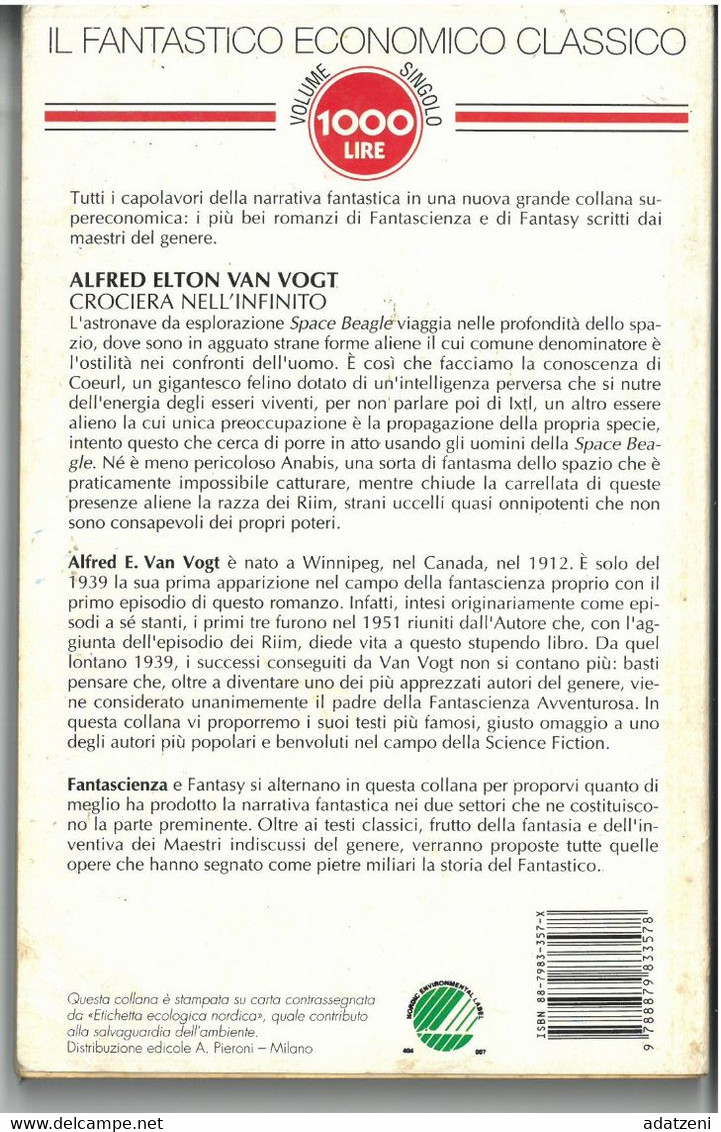 CROCIERA NELL’INFINITO DI ALFRED E. VAN VOGT EDITORE GRUPPO NEWTON STAMPA 1994 PAGINE 160 DIMENSIONI CM 21x14 COPE - Sciencefiction En Fantasy