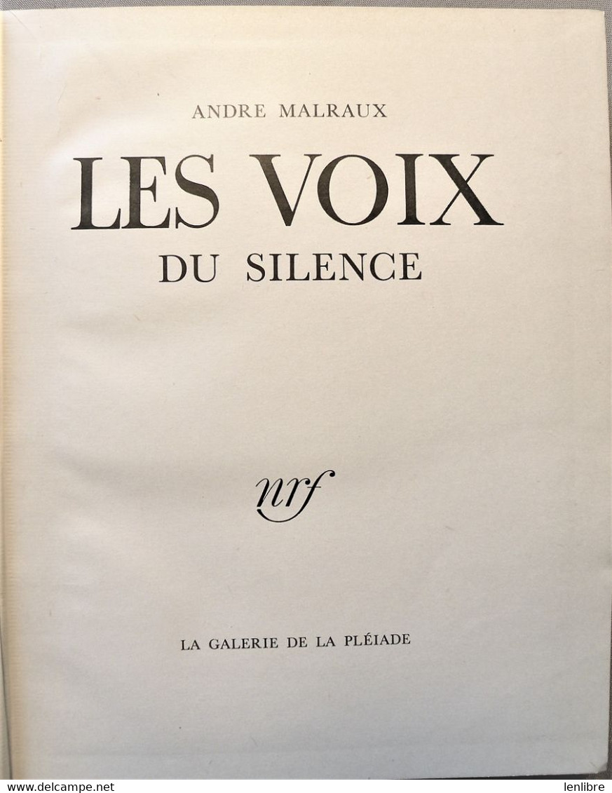 ANDRE MALRAUX, Les Voix Du Silence. NRF. Cartonnage P.Bonnet. 1951. - La Pléiade