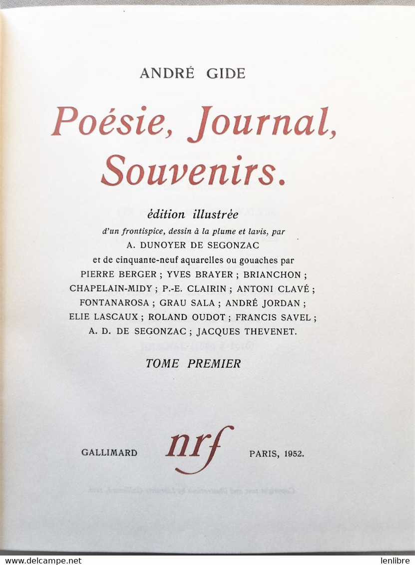 ANDRE GIDE, Poésie, Journal, Souvenirs. Tome 1 &2. NRF. Cartonnage P.Bonnet. 1952. - La Pléiade