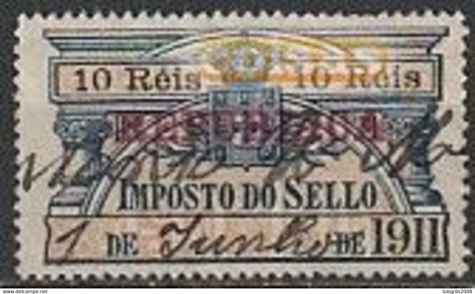 Fiscal/ Revenue, Portugal, 1911 - Imposto Do Sello, República -|- 10 Rs - Oblitérés