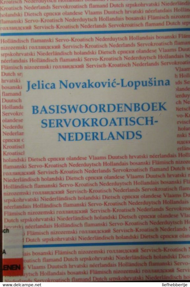 Basiswoordenboek Servokroatisch - Nederlands En Omgekeerd = Twee Boeken - 1993 - Wörterbücher