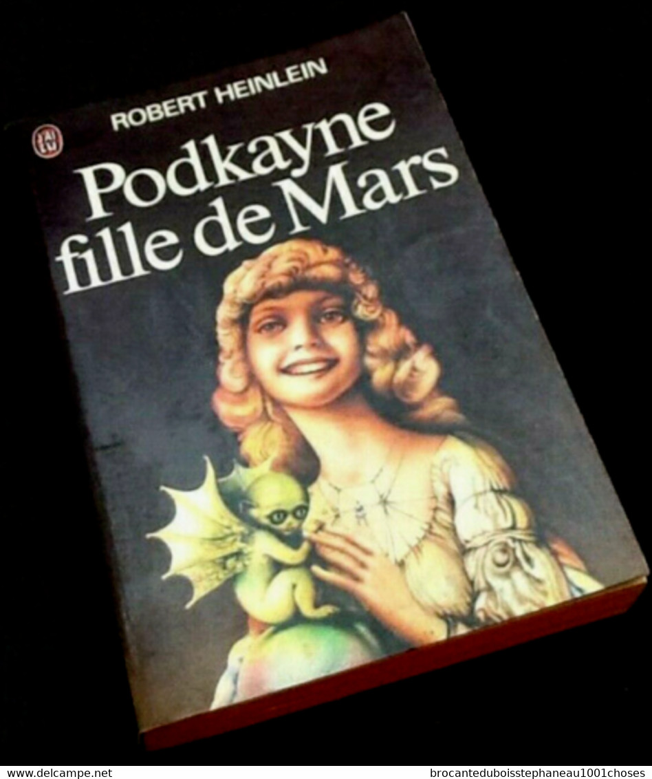 Robert  Heinlein   Podkayne Fille De Mars  (1974)  256 Pages N° 541 J' Ai Lu - J'ai Lu