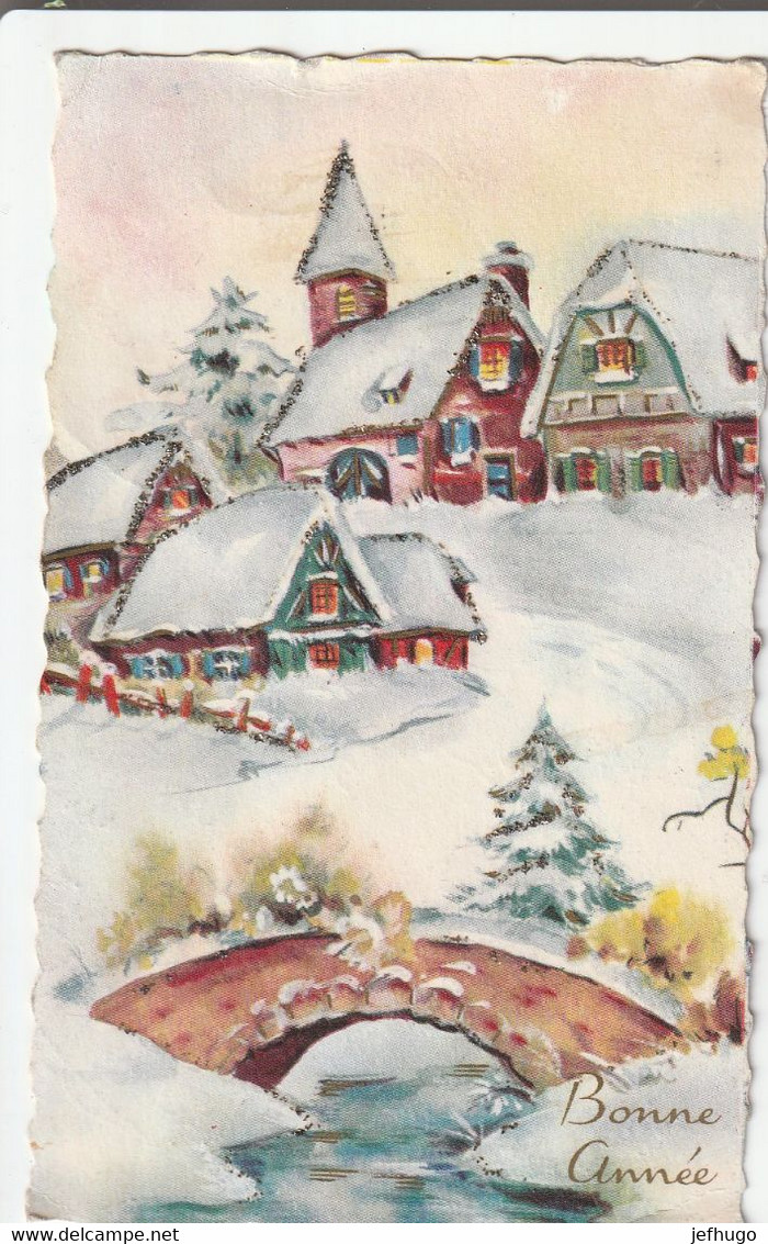 1064 - MIGNONETTE BONNE ANNEE .MAISONS SAPINS PONT RUISSEAU PAILLETTES PAYSAGE ENNEIGE. MI 1035. SCAN - Anno Nuovo