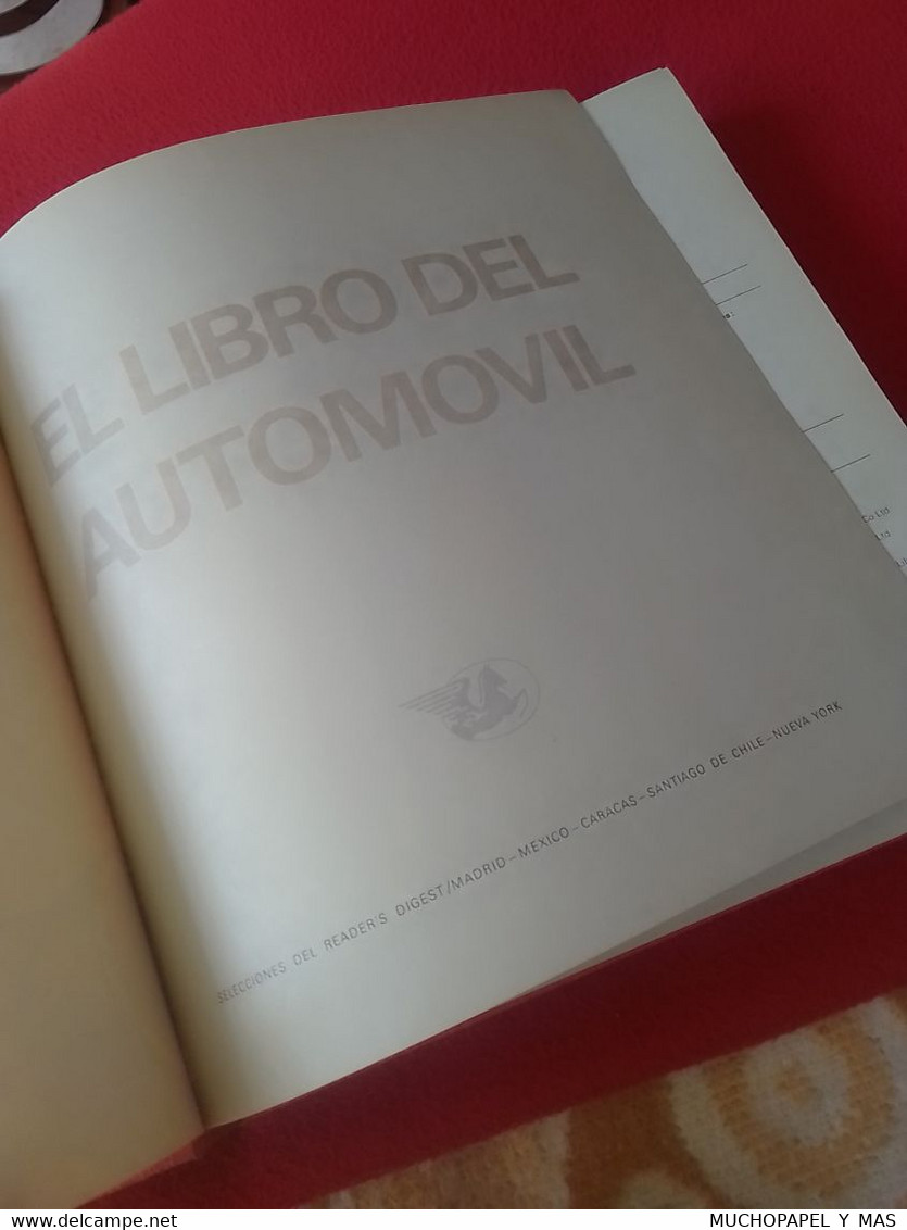 EL LIBRO DEL AUTOMÓVIL SELECCIONES DEL READER'S DIGEST SEGUNDA EDICIÓN REVISADA, D.L. 1972 VER FOTOS CARS COCHES VOITURE - Handwetenschappen