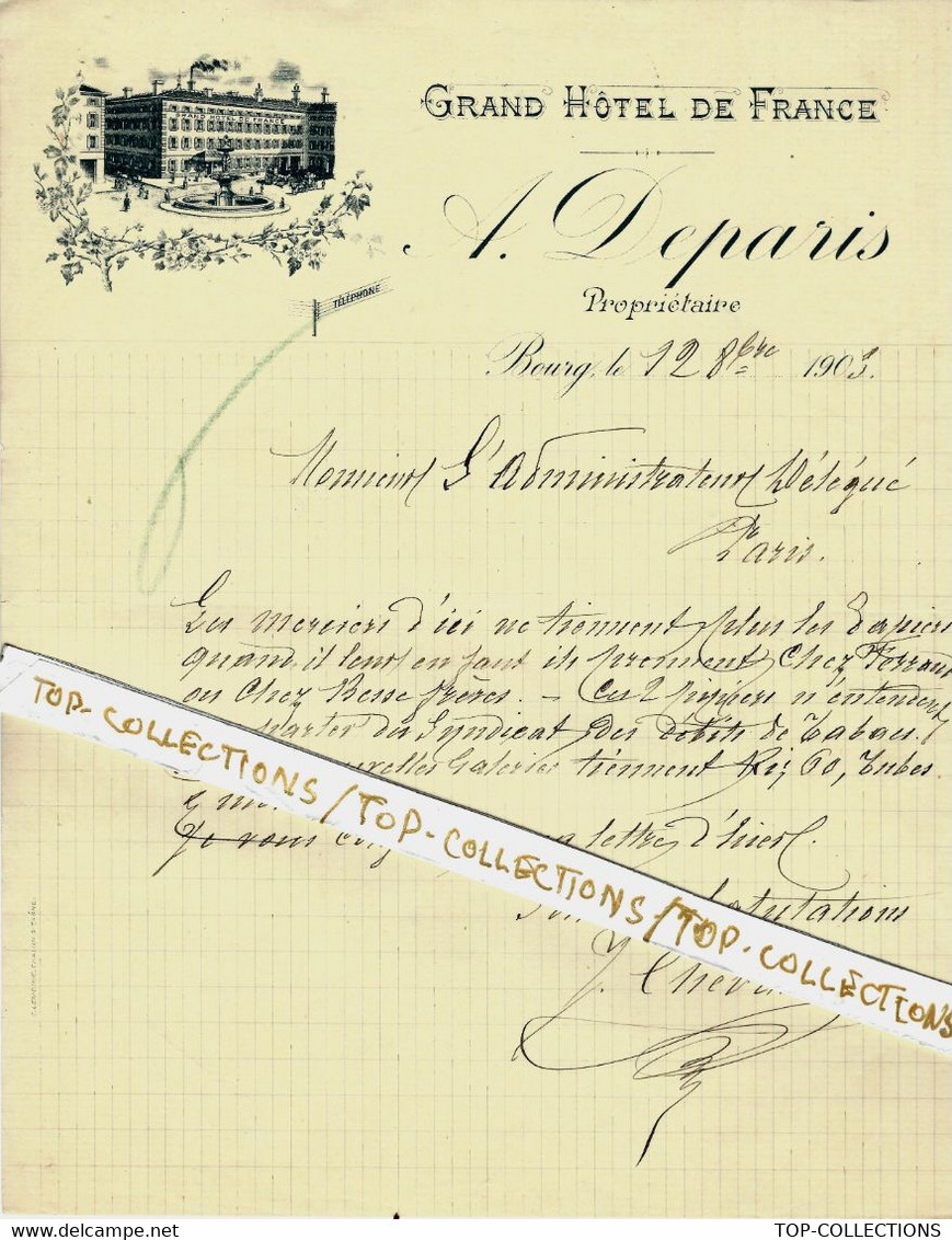 1903 ENSEIGNE  GRAND HOTEL DE France A.DEPARIS Bourg Ain Pour Paris Administrateur Délégué B.E.V.SCANS - 1900 – 1949