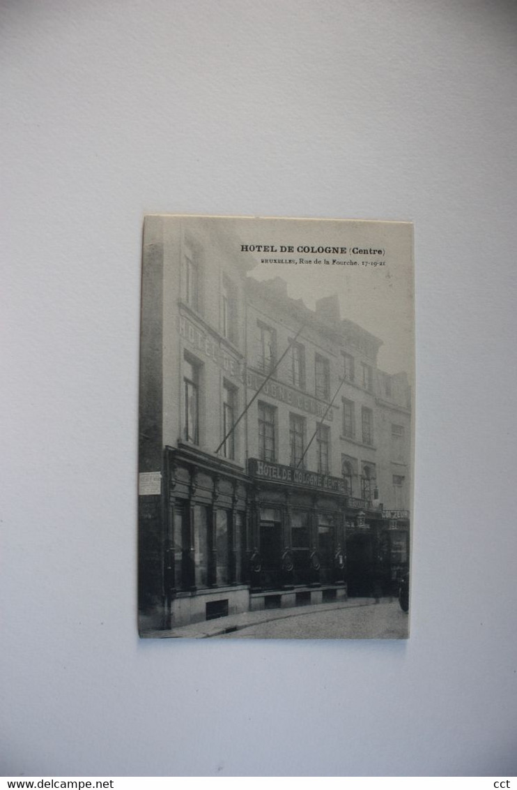 Bruxelles  Hotel De Cologne (Centre)  Rue De La Fourche - Cafés, Hôtels, Restaurants