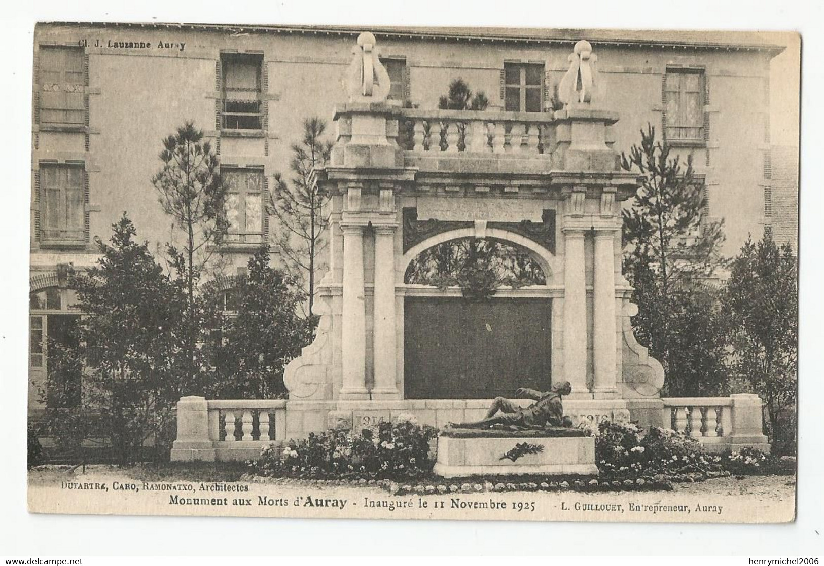 56 Morbihan Auray Le Monument Aux Morts Inauguré Le 11 Novembre 1925  Guillouet Entrepreneur Ed Lauzanne - Auray