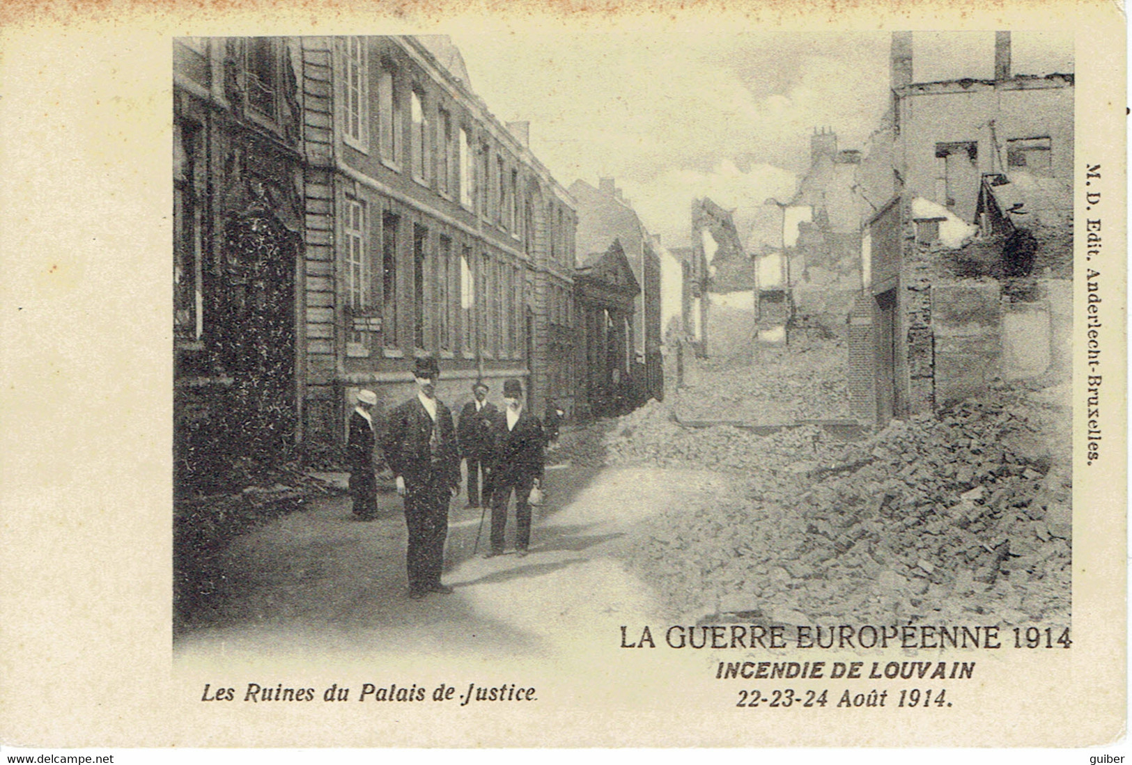 Louvain Les Ruines Du Palais De Justice Incendie 1914 - Leuven