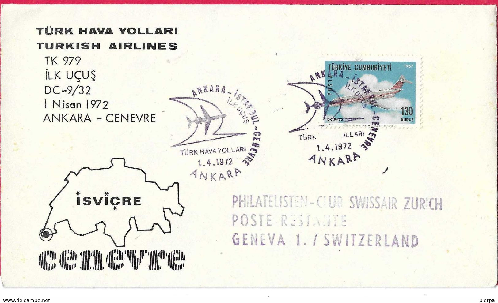 TURCHIA - PRIMO VOLO TURKISH AIRLINES CON DC9 DA ANKARA A GINEVRA * 1.4.1972* SU BUSTA UFFICIALE - Airmail