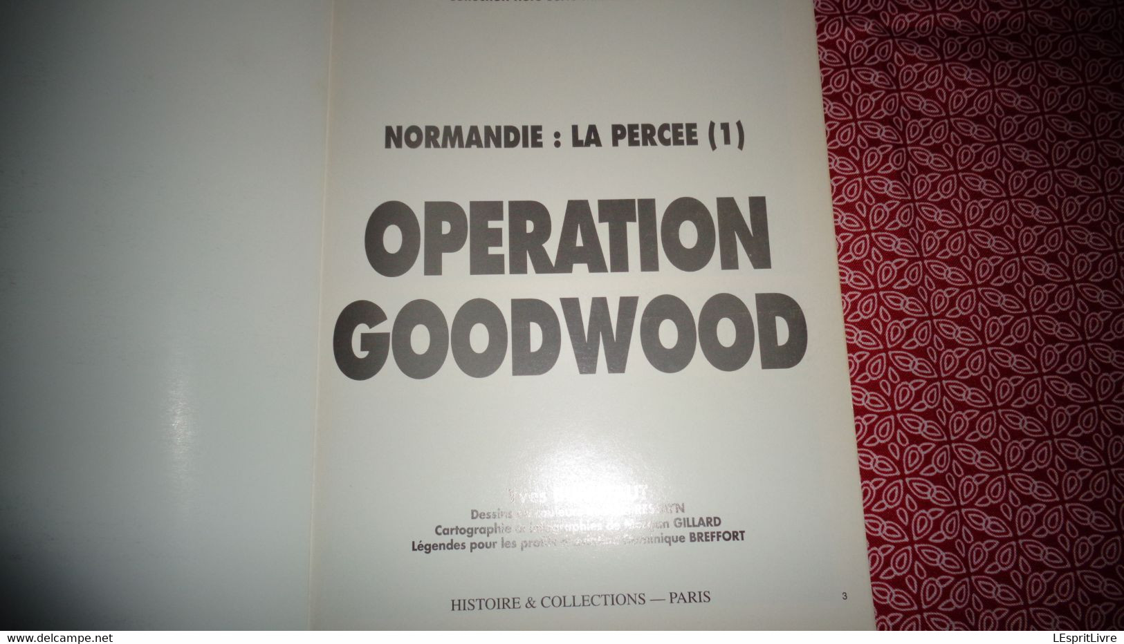 MILITARIA Magazine Hors Série N° 26 Guerre 40 45 Opération Goodwood Normandie Colombelles Caën France 40 45 - Armas