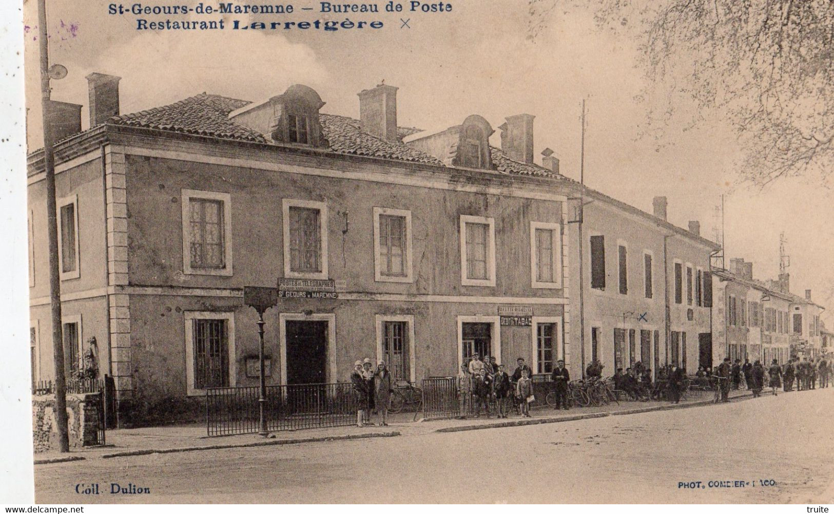 SAINT-GEOURS-DE-MAREMNE BUREAU DE POSTE RESTAURANT LARRETGERE - Other & Unclassified