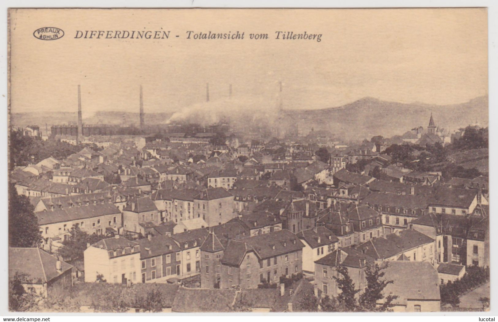 Luxembourg - Differdingen - Totalansicht Vom Tillenberg - Editeur Preaux / Glesener, Soeurs, Differdange - Differdingen