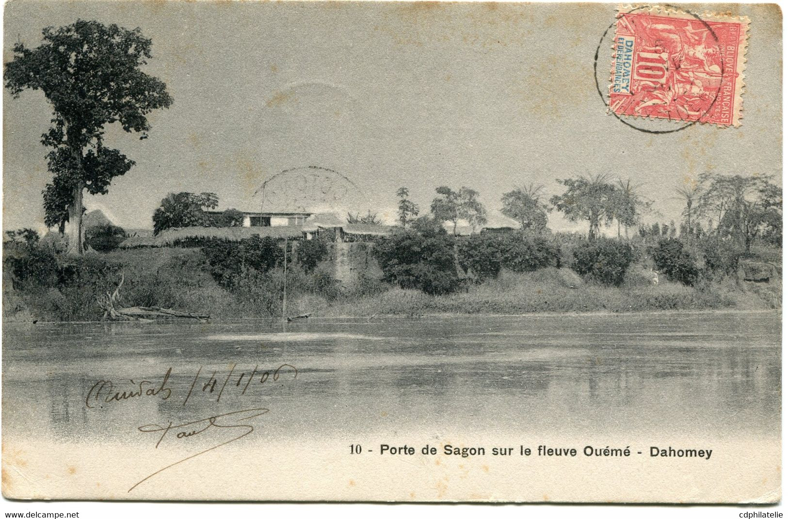 DAHOMEY CARTE POSTALE -PORTE DE SAGON SUR LE FLEUVE OUEME DEPART OUIDAH 5 JANV 06 DAHOMEY ET DEPces POUR LA FRANCE - Brieven En Documenten