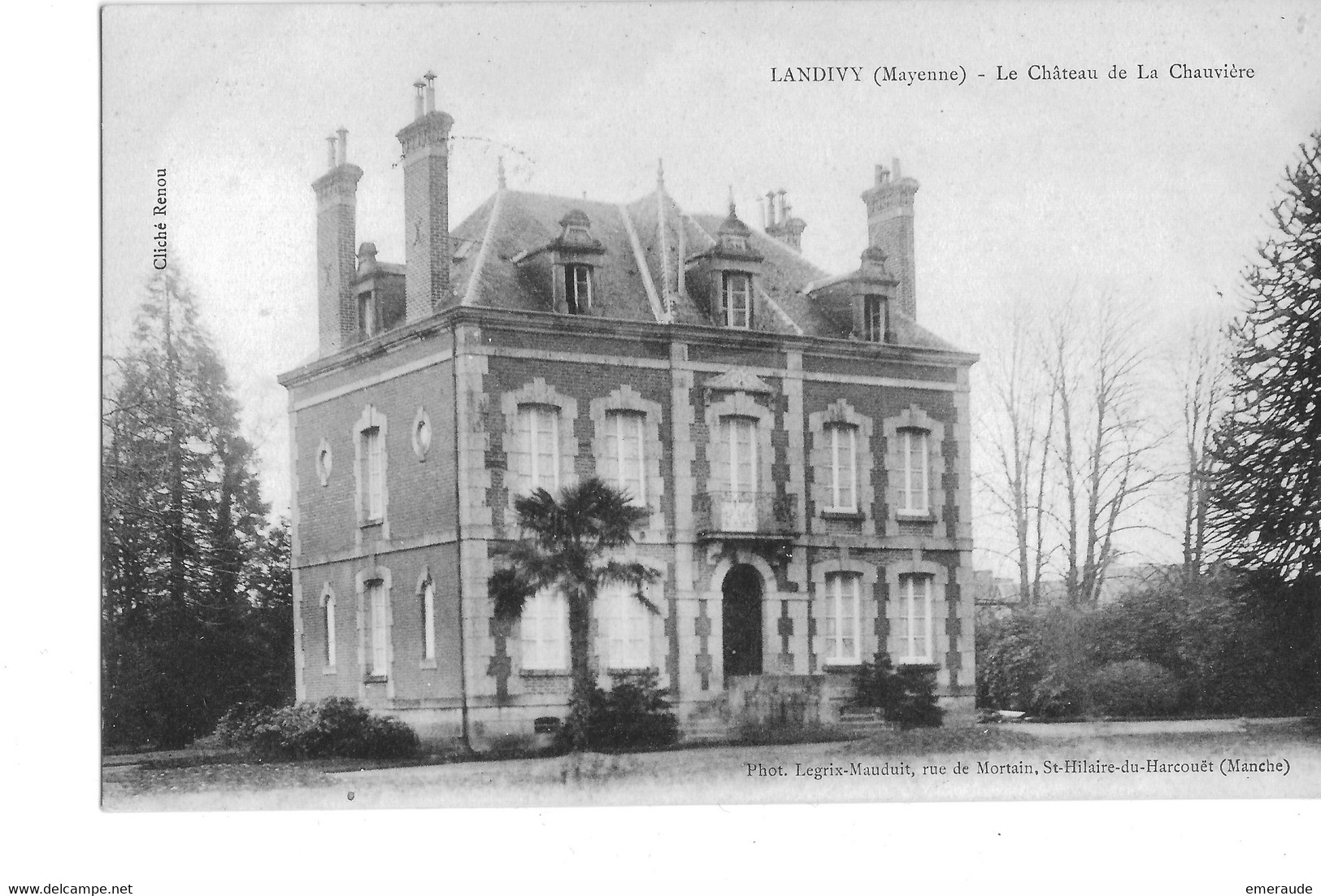 LANDIVY  Le Château De La Chauvière - Landivy