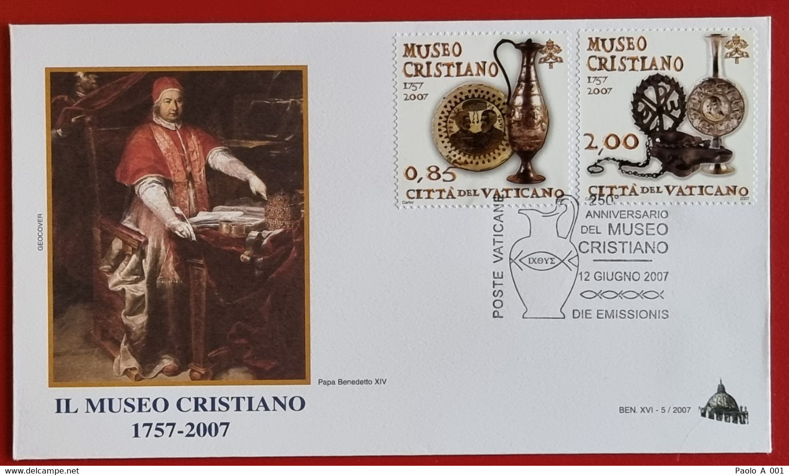 VATICANO VATIKAN VATICAN 2007 MUSEO CRISTIANO PAPA BENEDETTO XIV 1757 CHRISTIAN MUSEUM VATICAN FDC - Briefe U. Dokumente