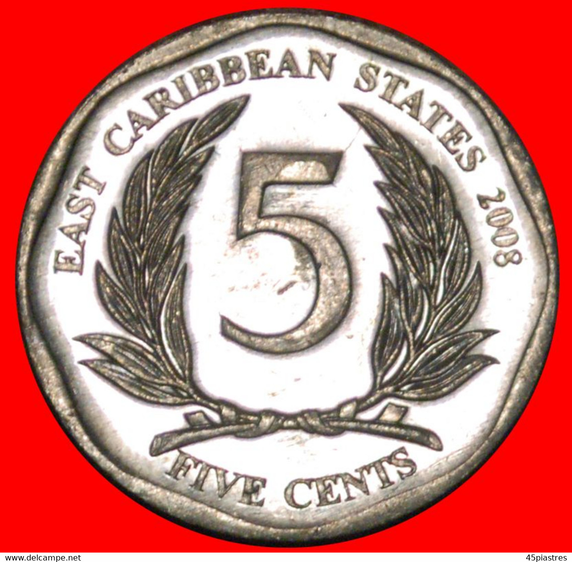 * ROUND (2002-2019): EAST CARIBBEAN STATES ★ 5 CENTS 2008 DIES 1+A MINT LUSTRE!★LOW START ★ NO RESERVE! - Caraibi Orientali (Stati Dei)