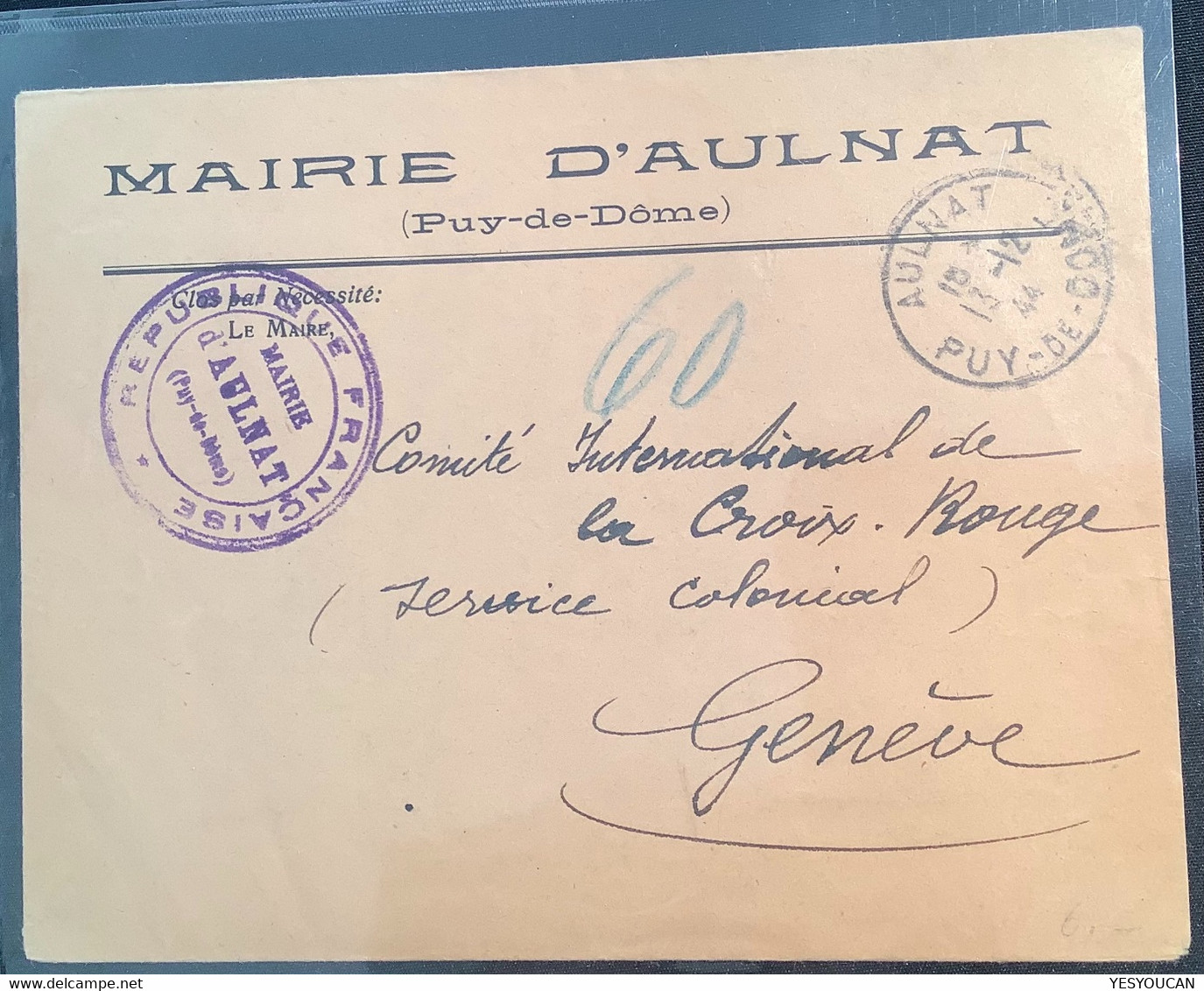 MAIRIE D’ AULNAT 1944 CROIX ROUGE SERVICE COLONIAL>Genéve Suisse (France PUY DE DÔME 63 Red Cross War Cover Lettre Pow - Guerre De 1939-45