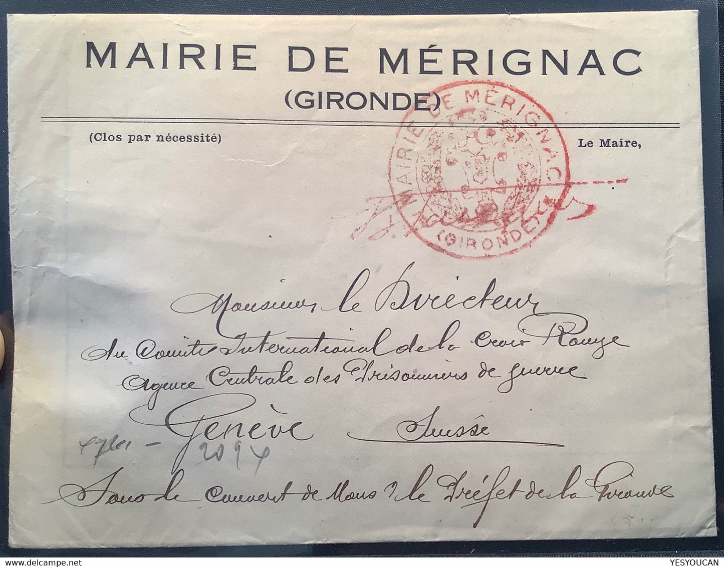 MAIRIE MÉRIGNAC GIRONDE FRANCHISE>CROIX ROUGE Genéve Suisse (France Red Cross War Cover Lettre Pow - Guerre De 1939-45