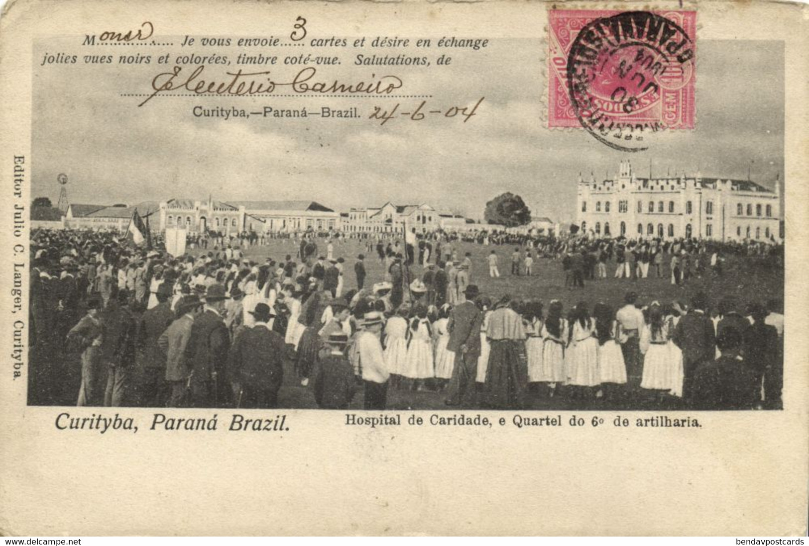 Brazil, CURITYBA, Hospital De Caridade E Quartel Do 6 De Artilharia (1904) Postcard - Curitiba