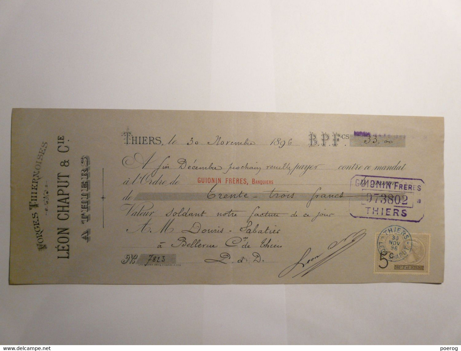 MANDAT LETTRE DE CHANGE CHEQUE 1896 - LEON CHAPUT & CIE THIERS - DOURIS SABATIER JEUNE COUTELLERIE - GUIONIN FRERES - Bills Of Exchange