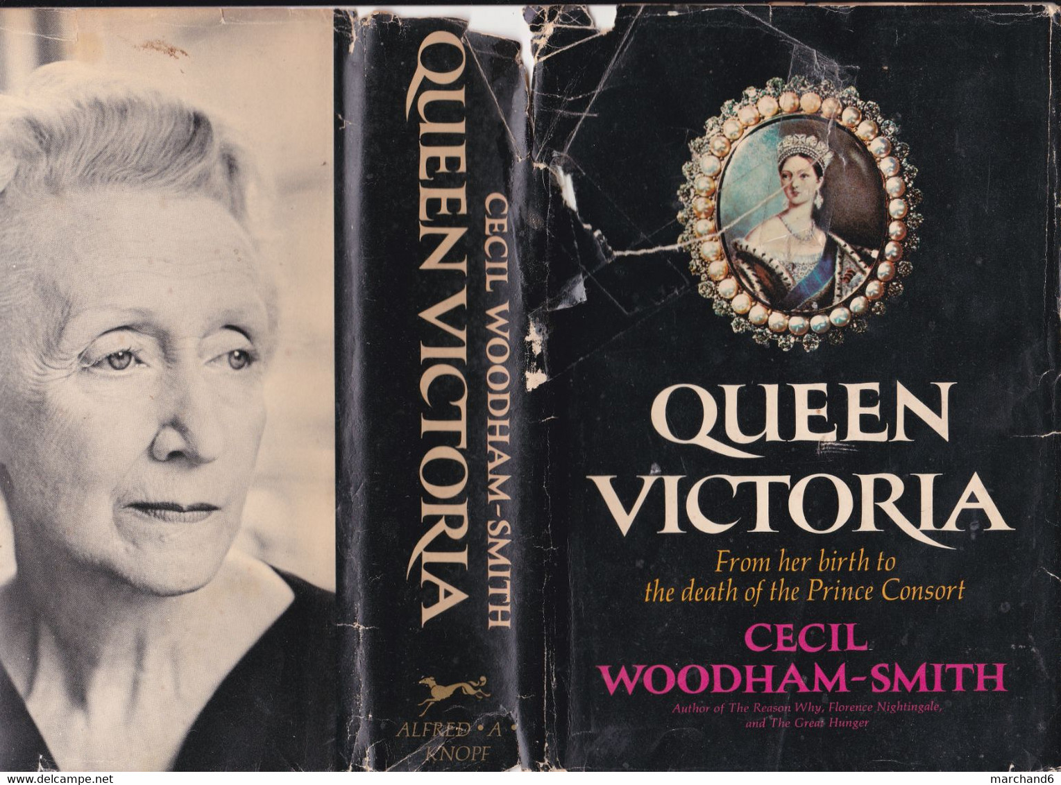 Queen Victoria Par Cecil Woodham-smith 1972 éd By Alfred A Knopf New York + Photos Voir Les Scans - Stati Uniti