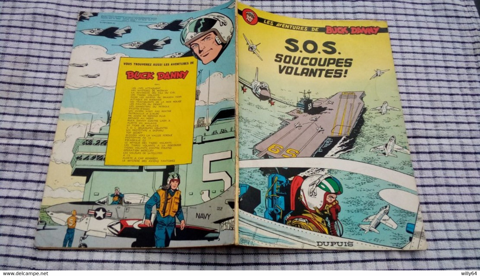 LES AVENTURES DE BUCK DANNY    " SOS Soucoupes Volantes "   1967  DUPUIS   BD SOUPLE  BE - Buck Danny