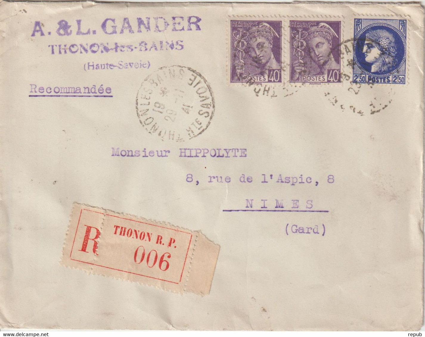 France 1941 Lettre Recommandée De Thonon Pour Nimes - 1921-1960: Modern Period