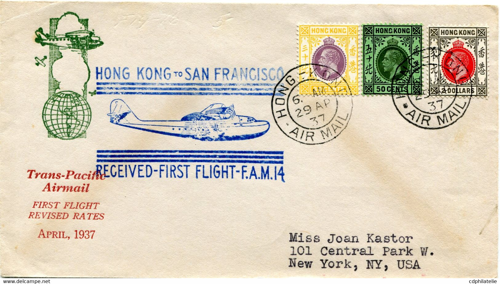 HONG KONG LETTRE PAR AVION  AVEC CACHET ILLUSTRE "HONG KONG TO SAN FRANCISCO RECEIVED-FIRST FLIGHT-F.A.M.14" DEPART ... - Storia Postale