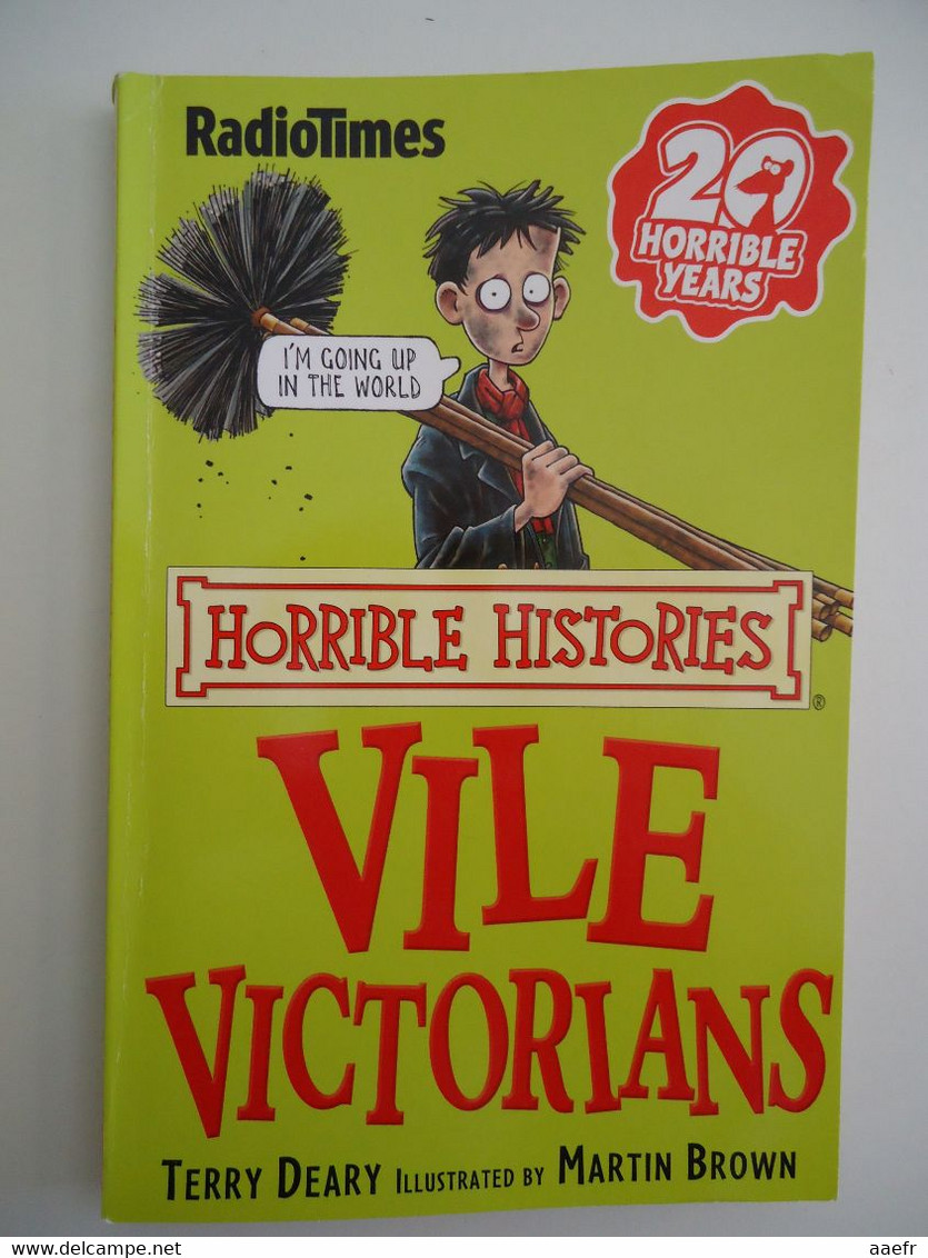 Horrible Histories:  Vile Victorians - Terry Deary, Martin Brown - Radiotimes - Europa