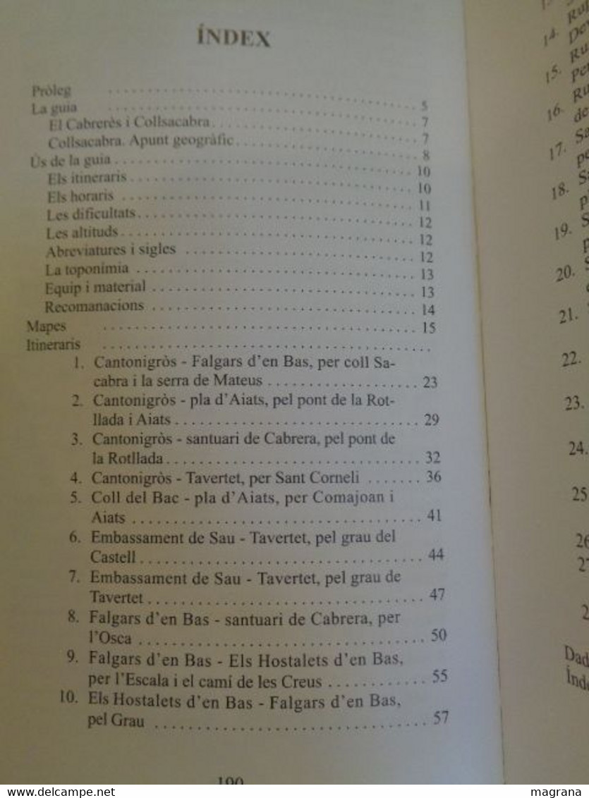 Collsacabra. Guia D'Excursions. Àngels Morell I Fina, Josep Nuet I Badia. 2004. 191 Pàgines. - Livres Anciens