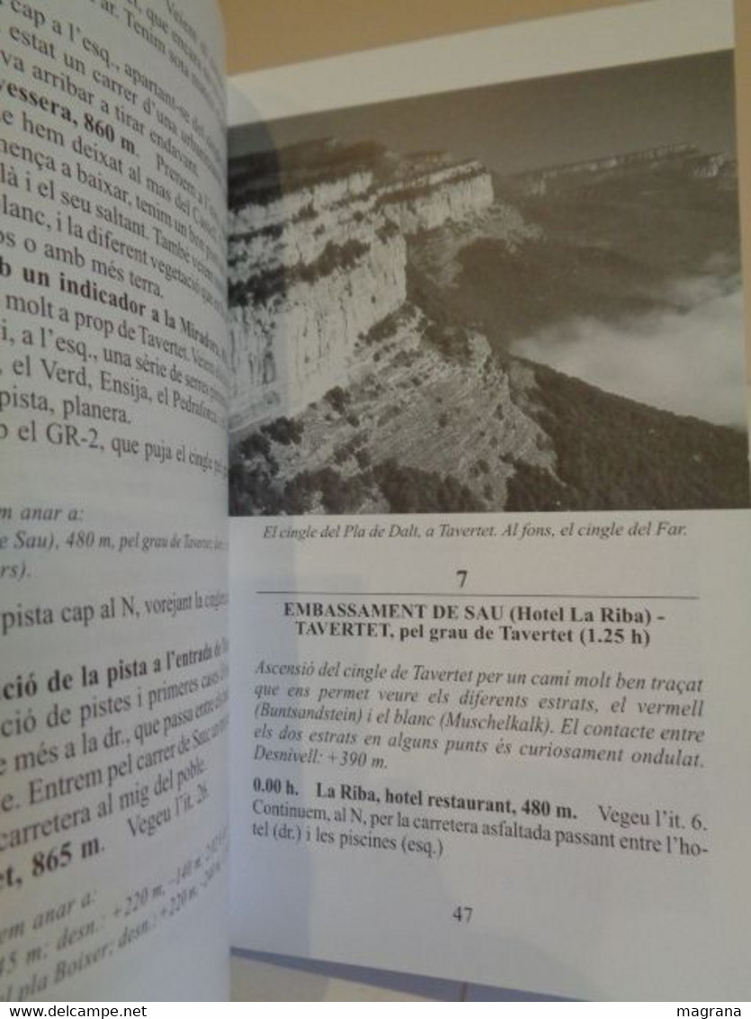 Collsacabra. Guia d'Excursions. Àngels Morell i Fina, Josep Nuet i Badia. 2004. 191 Pàgines.