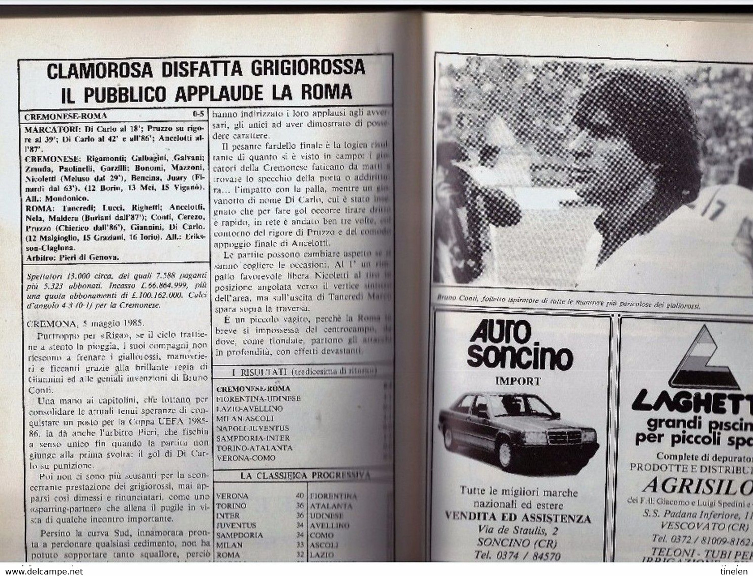 CREMONA - 1984/1985 RARO ALMANACCO GRIGIOROSSO   GIORNATA X GIORNATA TUTTO LO SFORTUNATO CAMPIONATO DELLA CREMONESE - Gebruikt