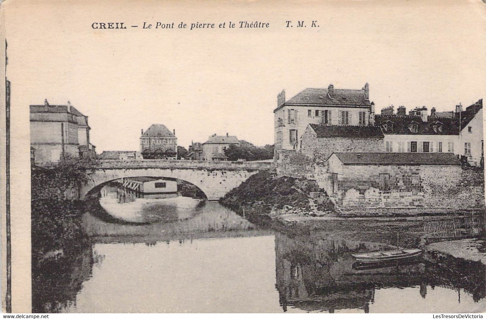 CPA - FRANCE - 60 - CREIL - Le Pont De Pierre Et Le Théâtre - TMK - Creil