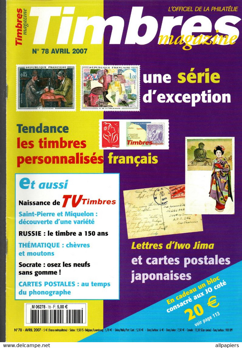 Timbres Magazine N°78 Tendance Les Timbres Personnalisés Français - Lettres D'Iwo Jima...2007 - Francés