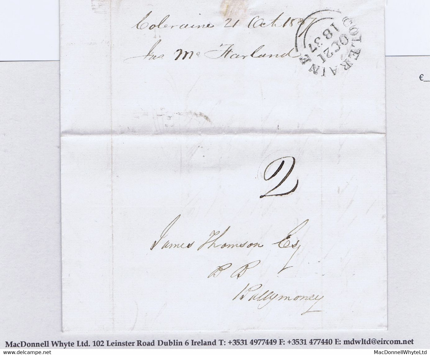 Ireland Derry 1837 Banking Letter To Ballymoney At "2" Lowest General Post Rate, COLERAINE OC 21 1837 Cds - Vorphilatelie