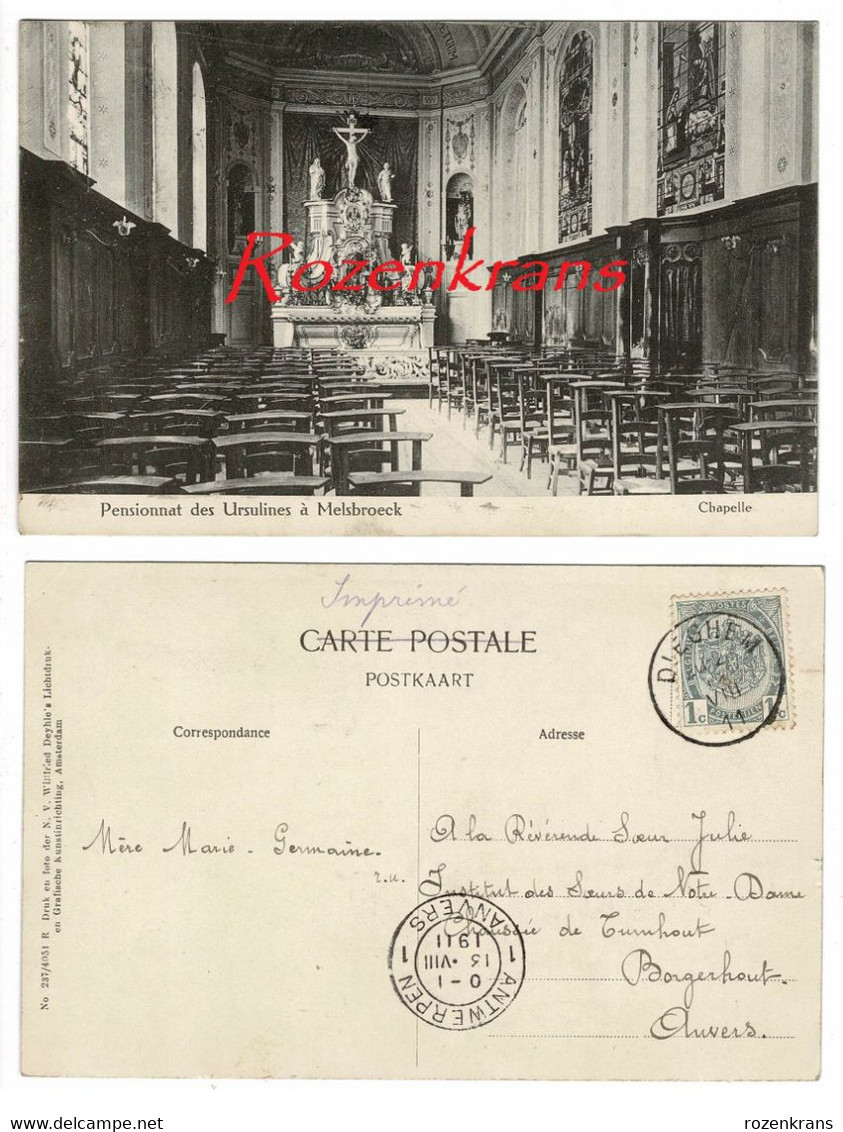 Melsbroek Pensionnat Des Urulines  A De Melsbroeck La Chapelle 1911 Obliteration Stempel Cachet DIEGHEM CPA - Steenokkerzeel