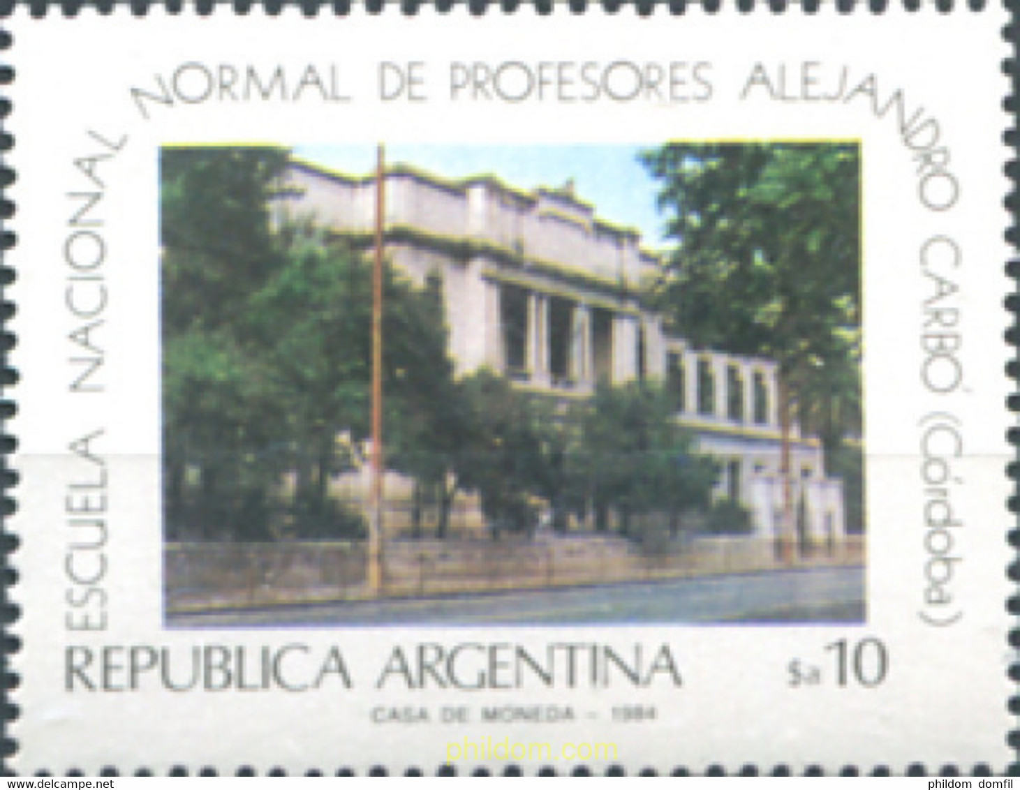 283593 MNH ARGENTINA 1984 CENTENARIO DE LA ESCUELA NACIONAL DE CORDOBA - Gebraucht