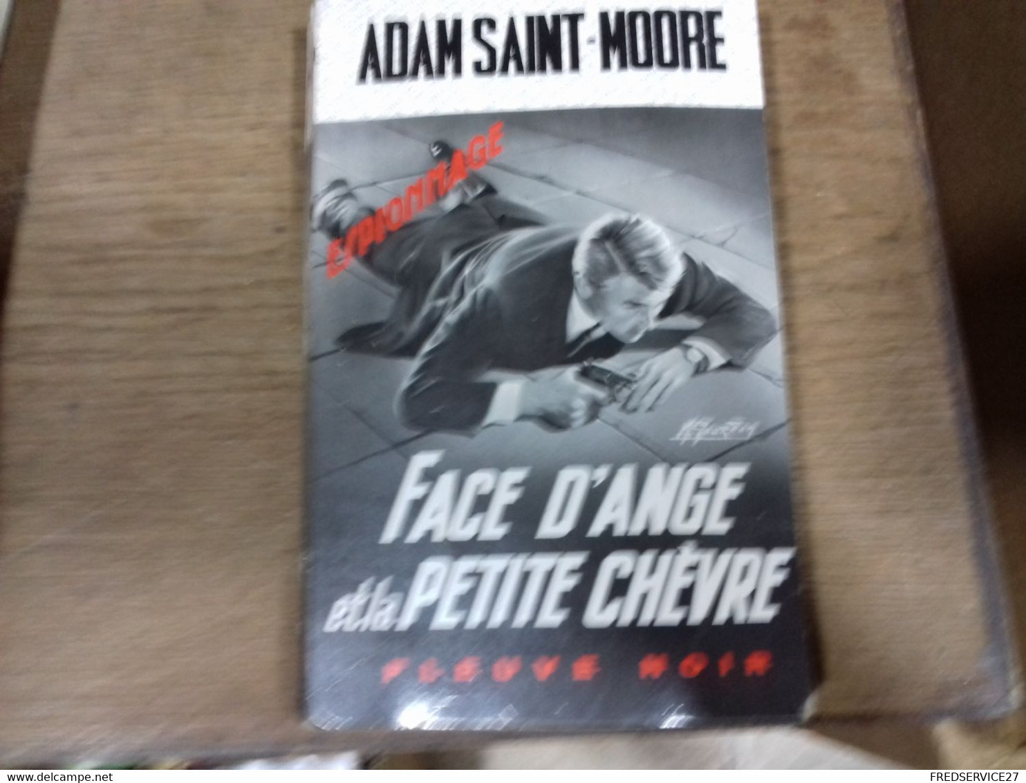 42  //   FACE D'ANGE ET LA PETITE CHEVFRE   ADAM SAINT-MOORE   1969 - Non Classés