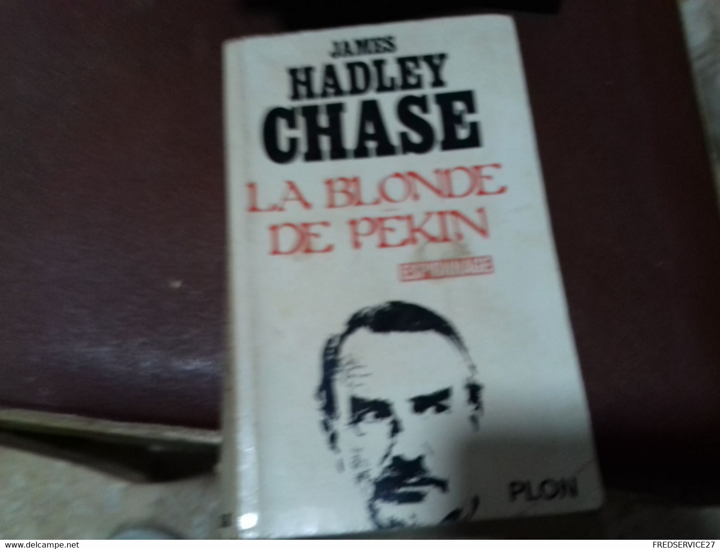 42 //   LA BLONDE DE PEKIN   JAMES HADLEY CHASE - Ohne Zuordnung