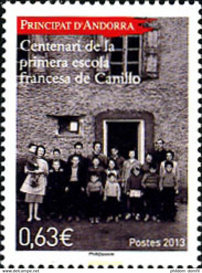 309287 MNH ANDORRA. Admón Francesa 2013 CENTENARIO DE LA 1 ERA.ESCUELA FRANCESA DE CANILLO - Collections