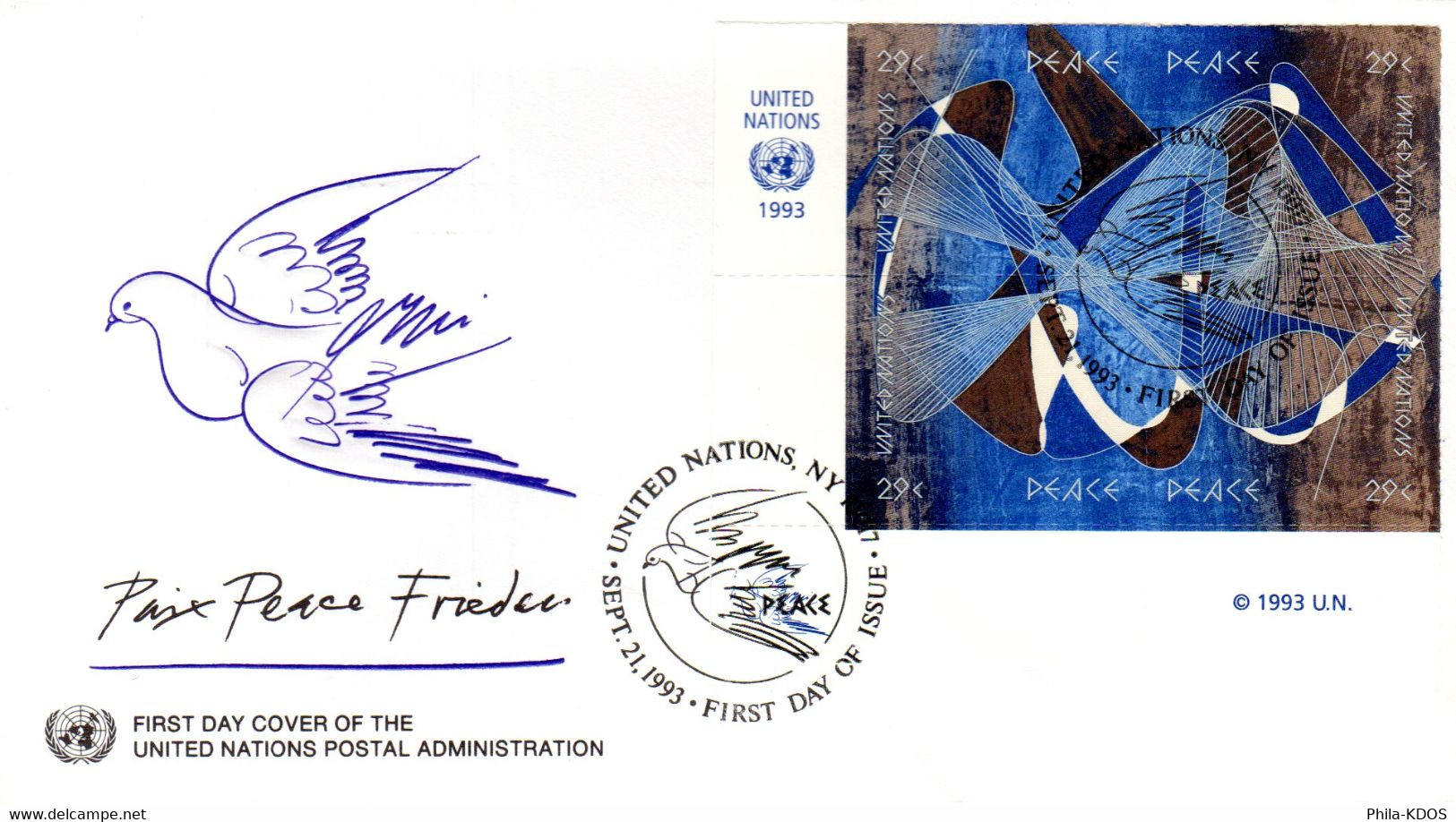 ONU NEW YORK " PAIX / COLOMBE DE LA PAIX " Sur Enveloppe 1er Jour FDC .Parfait état. FDC - Piccioni & Colombe