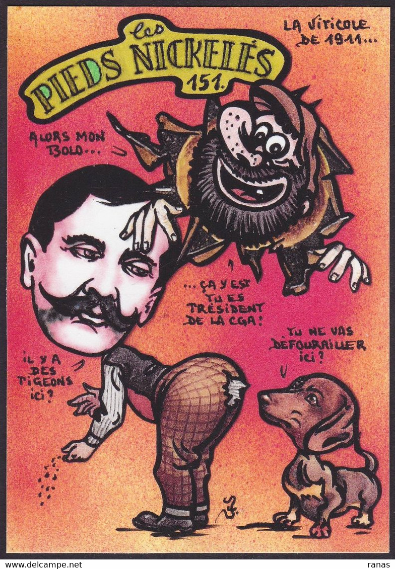CPM Les Pieds Nickelés 30 Ex. Numérotés Signés JIHEL Satirique événements Viticoles 1911 Bolo Teckel - Comicfiguren