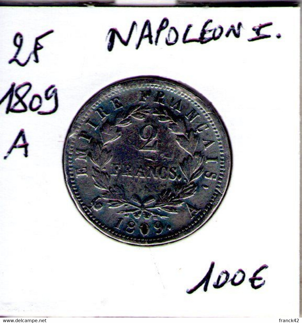 France.Napoléon Ier.  2 Francs 1809 A - 2 Francs
