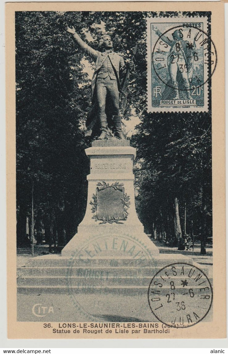 CM -Rouget De Lisle. Statue De BARTHOLDI. Yvert 314   Cachet Lons Le Saunier 1936 - 1930-1939