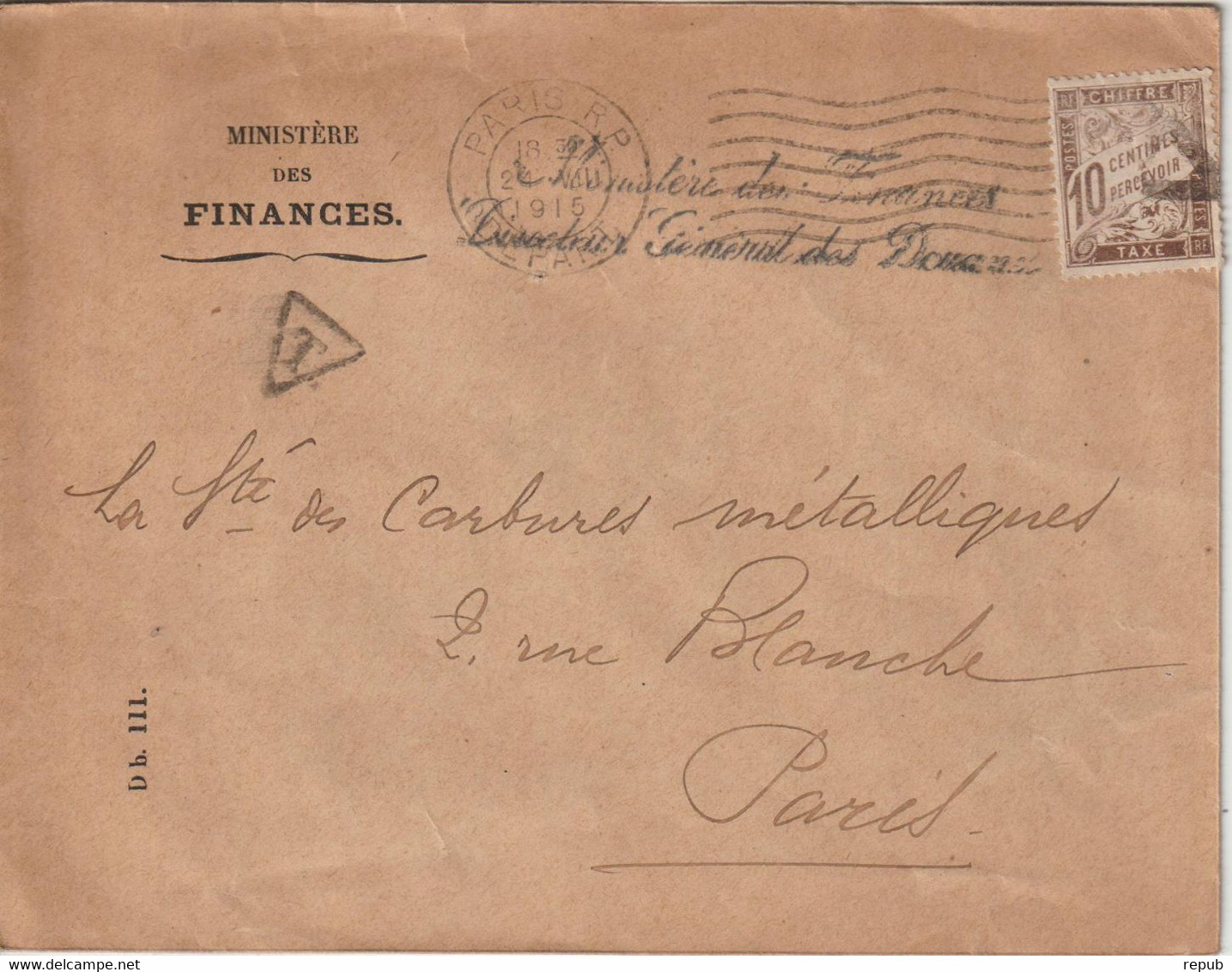 Lettre 1915 Taxe Simple Ministère Des Finances, Douanes - 1859-1959 Lettres & Documents